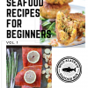 Seafood Recipes for Beginners – Digital Cookbook
